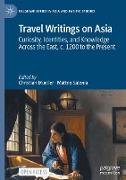 Travel Writings on Asia