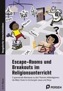 Escape-Rooms und Breakouts im Religionsunterricht