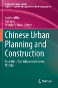 Chinese Urban Planning and Construction