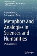 Metaphors and Analogies in Sciences and Humanities