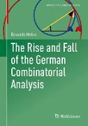 The Rise and Fall of the German Combinatorial Analysis