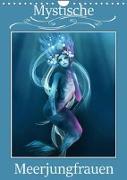 Mystische Meerjungfrauen (Wandkalender 2023 DIN A4 hoch)