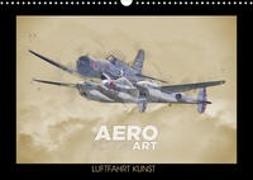 Aero Action Art - Luftfahrt Kunst (Wandkalender 2023 DIN A3 quer)