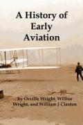 A History of Early Aviation