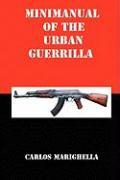 Minimanual of the Urban Guerrilla