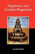 Hegemony and Counter-Hegemony: Marxism, Capitalism, and Their Relation to Sexism, Racism, Nationalism, and Authoritarianism