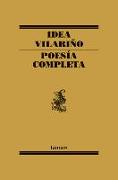 Poesía Completa. Idea Vilariño / Complete Poetry: Idea Vilariño