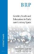Gender, Youth and Education in Early 21st Century Spain