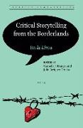 Critical Storytelling from the Borderlands: En La Línea