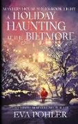 A Holiday Haunting at the Biltmore