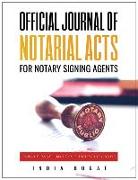Official Journal of Notarial Acts for Notary Signing Agents