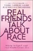 Real Friends Talk about Race