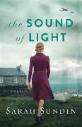 The Sound of Light - A Novel