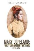 Mary Copeland: Victorian detective