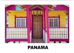 Panama - Streifzüge durch atemberaubende Küsten-, Berg- und Stadtlandschaften (Wandkalender 2023 DIN A2 quer)