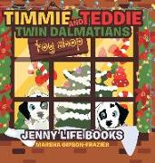 Timmie and Teddie Twin Dalmatians: Jenny Life Books