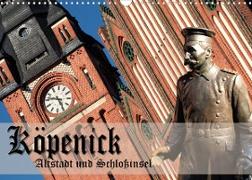 Köpenick - Altstadt und Schlossinsel (Wandkalender 2023 DIN A3 quer)