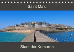 Saint Malo - Stadt der Korsaren (Tischkalender 2023 DIN A5 quer)