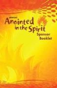 Anointed in the Spirit Sponsor Booklet (Ms)