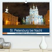 St. Petersburg bei Nacht (Premium, hochwertiger DIN A2 Wandkalender 2023, Kunstdruck in Hochglanz)