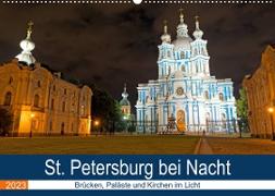 St. Petersburg bei Nacht (Wandkalender 2023 DIN A2 quer)