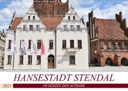 Hansestadt Stendal (Wandkalender 2023 DIN A3 quer)