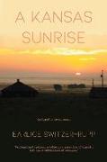 A Kansas Sunrise: Captured by seven women "Profound and ageless...a collective narrative of kinship, life and a celebration of memories