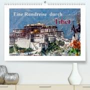 Eine Rundreise durch Tibet (Premium, hochwertiger DIN A2 Wandkalender 2023, Kunstdruck in Hochglanz)