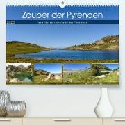 Zauber der Pyrenäen - Wandern in den östlichen Pyrenäen (Premium, hochwertiger DIN A2 Wandkalender 2023, Kunstdruck in Hochglanz)