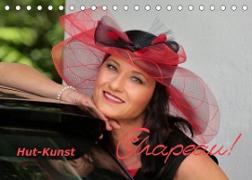 Chapeau! Hut-Kunst (Tischkalender 2023 DIN A5 quer)