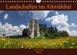 Landschaften im Altmühltal (Wandkalender 2023 DIN A4 quer)