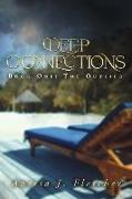 Deep Connections: Book One: The Outlier Volume 1
