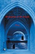 Divinations of Mr Dream
