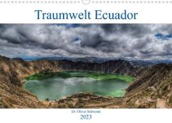 Traumwelt Ecuador (Wandkalender 2023 DIN A3 quer)