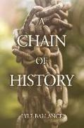 A Chain of History