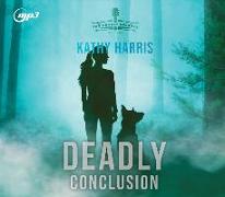 Deadly Conclusion: Volume 3