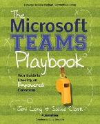 The Microsoft Teams Playbook