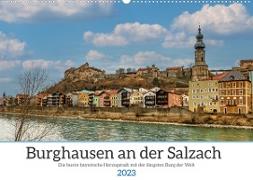 Burghausen an der Salzach (Wandkalender 2023 DIN A2 quer)