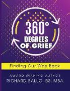 360 Degrees of Grief: Finding Our Way Back