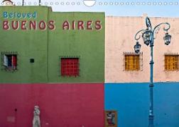 Beloved Buenos Aires (Wall Calendar 2023 DIN A4 Landscape)