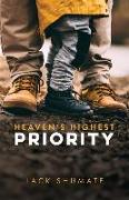 Heaven's Highest Priority