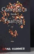 The Cannibal's Guide to Fasting