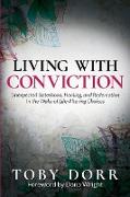 Living With Conviction