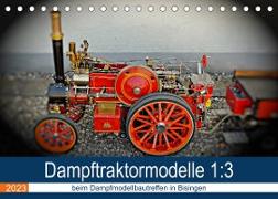 Dampftraktormodelle 1:3 beim Dampfmodellbautreffen in Bisingen (Tischkalender 2023 DIN A5 quer)