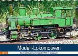 Modell-Lokomotiven beim Dampfmodellbautreffen in Bisingen (Wandkalender 2023 DIN A2 quer)