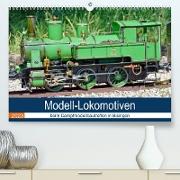 Modell-Lokomotiven beim Dampfmodellbautreffen in Bisingen (Premium, hochwertiger DIN A2 Wandkalender 2023, Kunstdruck in Hochglanz)