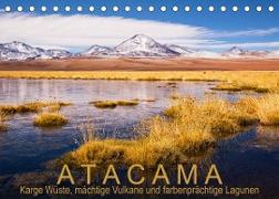 Atacama: Karge Wüste, mächtige Vulkane und farbenprächtige Lagunen (Tischkalender 2023 DIN A5 quer)