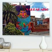 Die Farben von Valparaíso (Premium, hochwertiger DIN A2 Wandkalender 2023, Kunstdruck in Hochglanz)