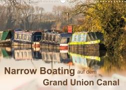 Narrow Boating auf dem Grand Union Canal (Wandkalender 2023 DIN A3 quer)