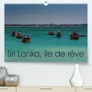Sri Lanka, île de rêve (Premium, hochwertiger DIN A2 Wandkalender 2023, Kunstdruck in Hochglanz)